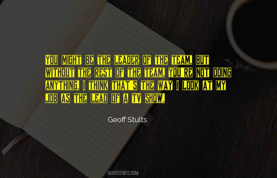 Geoff Stults Quotes #908025