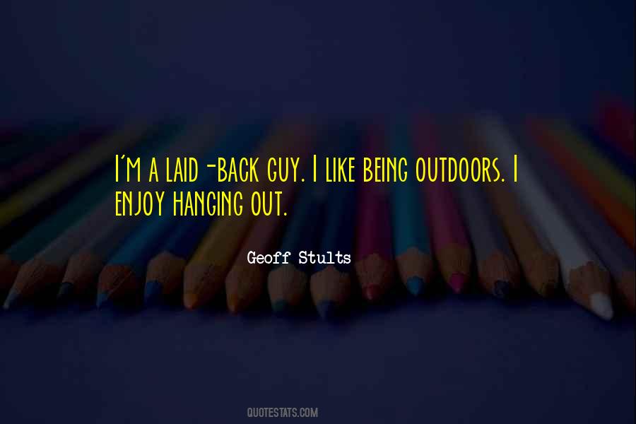 Geoff Stults Quotes #982661