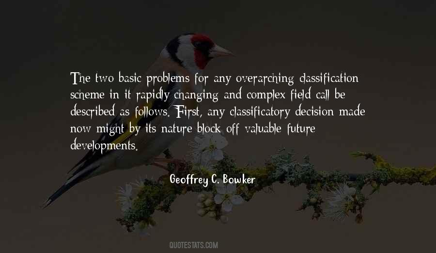 Geoffrey C. Bowker Quotes #435696