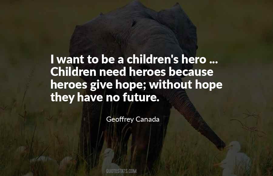Geoffrey Canada Quotes #494349