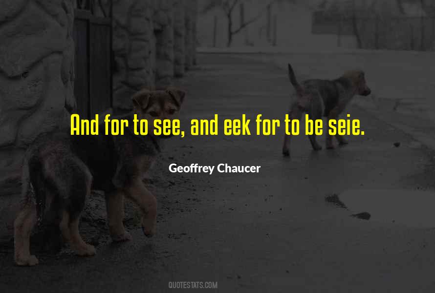 Geoffrey Chaucer Quotes #1527757