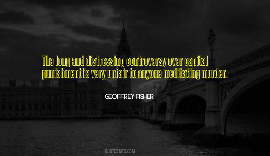 Geoffrey Fisher Quotes #709826