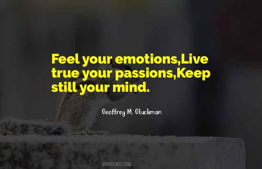 Geoffrey M. Gluckman Quotes #1195784 Geoffrey M. Gluckman Quotes #1195784