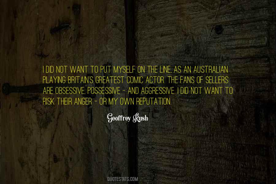 Geoffrey Rush Quotes #1348040