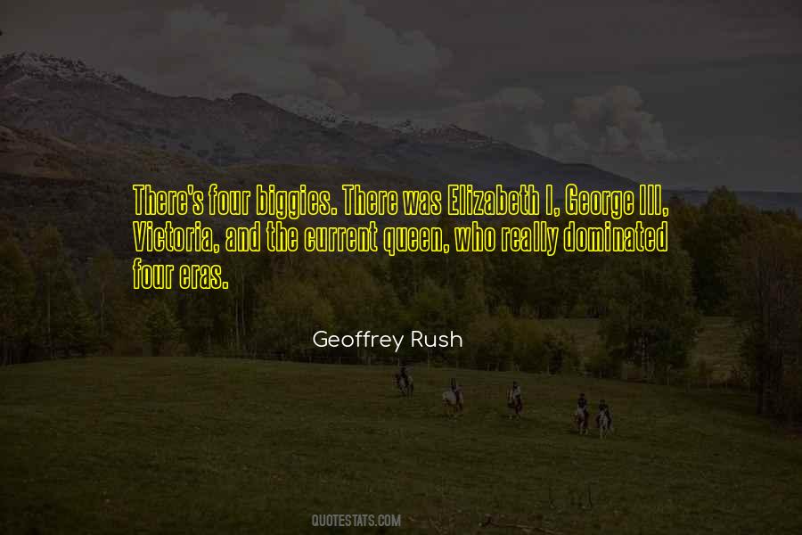 Geoffrey Rush Quotes #1739660