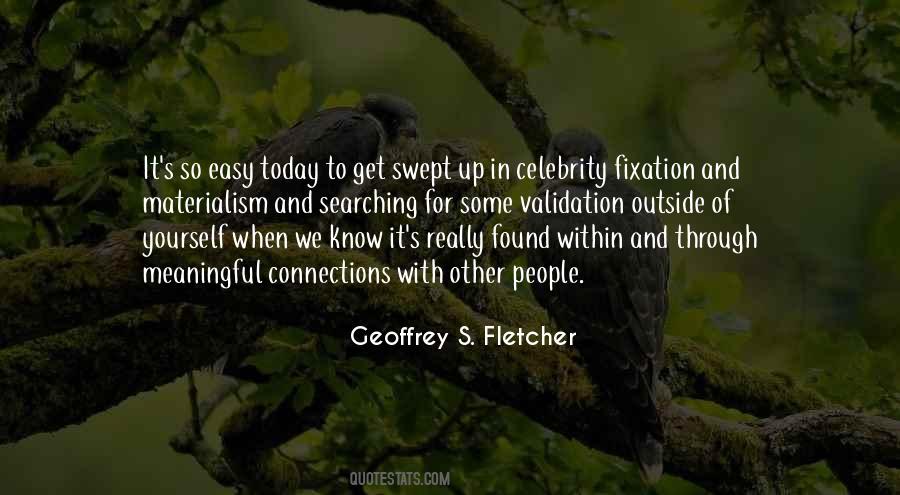 Geoffrey S. Fletcher Quotes #1005052