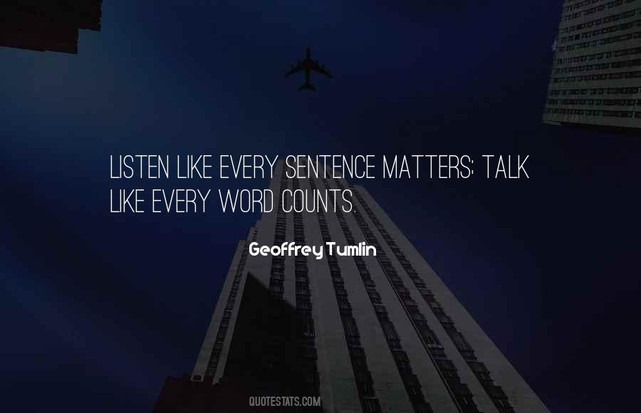 Geoffrey Tumlin Quotes #397509