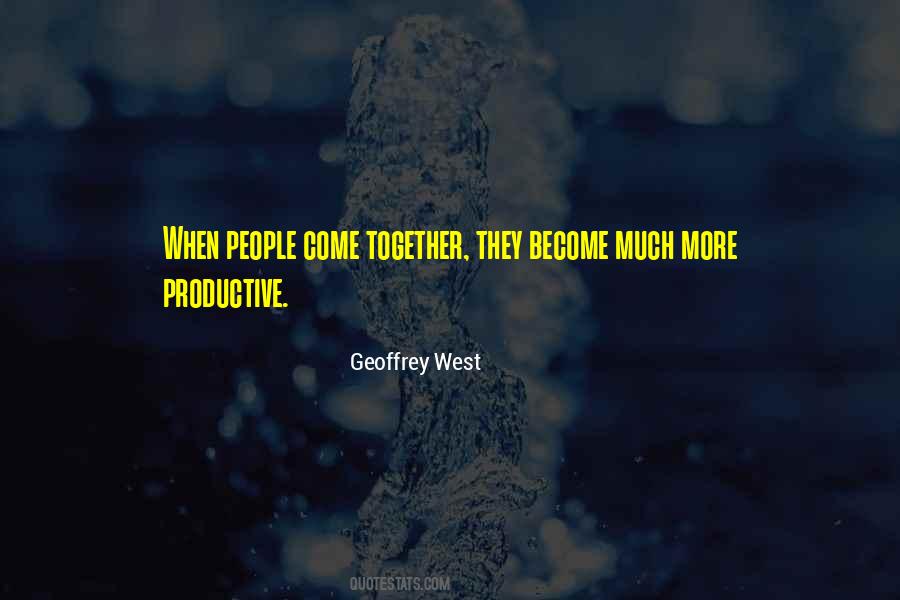 Geoffrey West Quotes #1564300