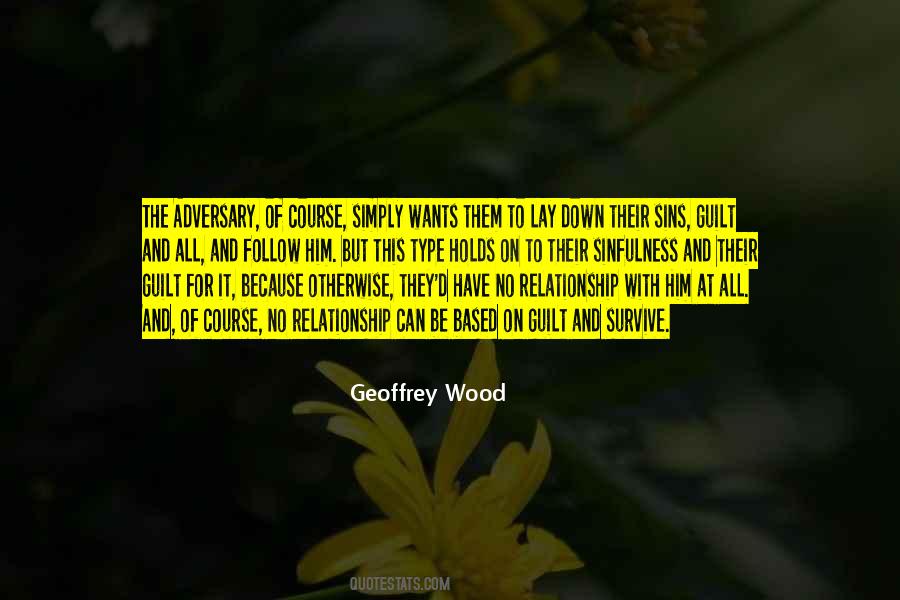 Geoffrey Wood Quotes #1307518