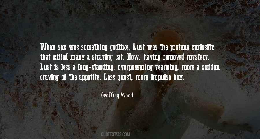 Geoffrey Wood Quotes #1322319