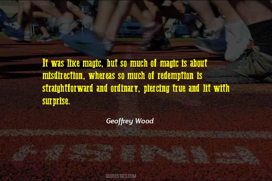 Geoffrey Wood Quotes #1345826