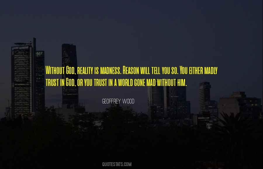 Geoffrey Wood Quotes #1697312