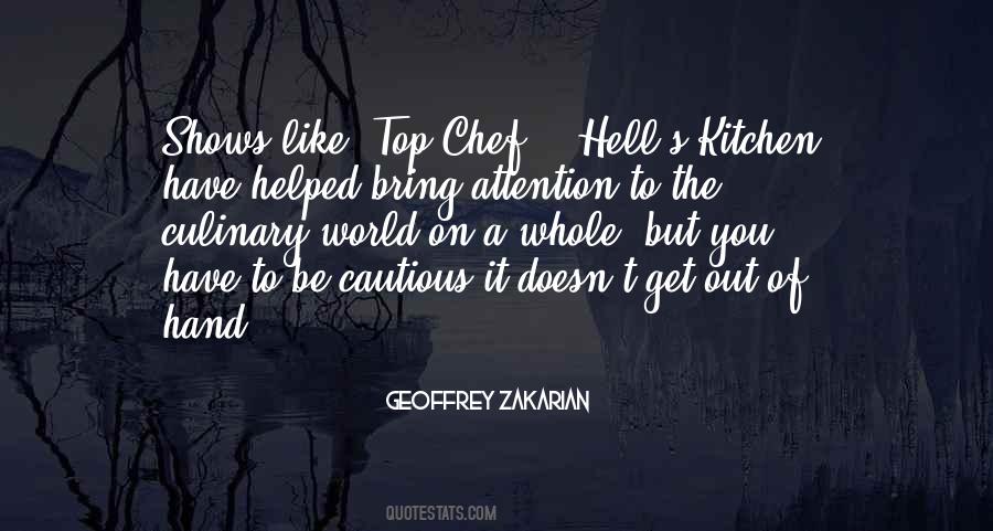 Geoffrey Zakarian Quotes #1300458