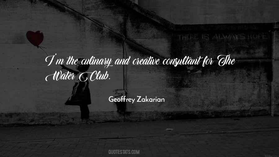 Geoffrey Zakarian Quotes #1389774