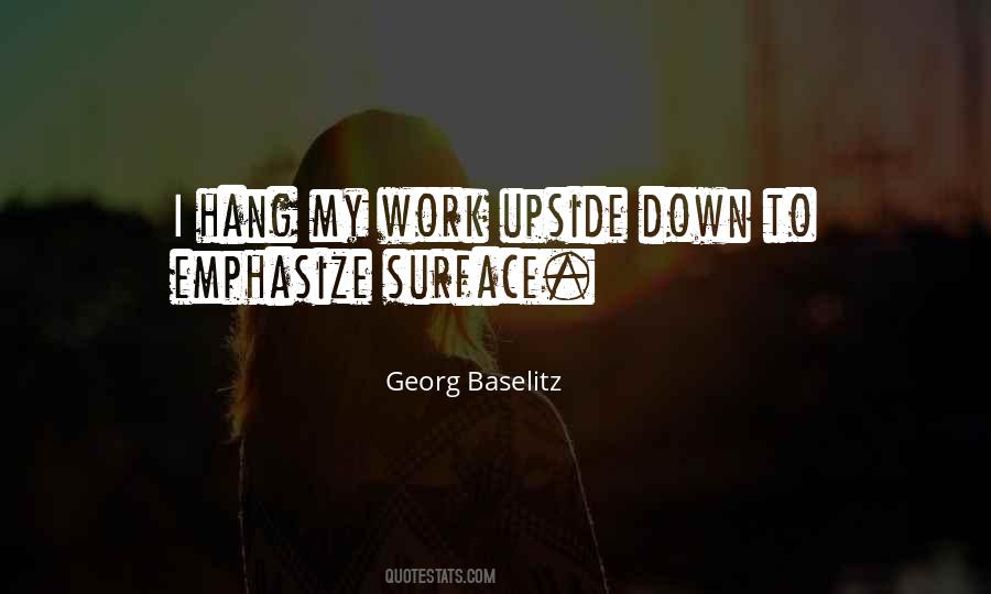 Georg Baselitz Quotes #456270