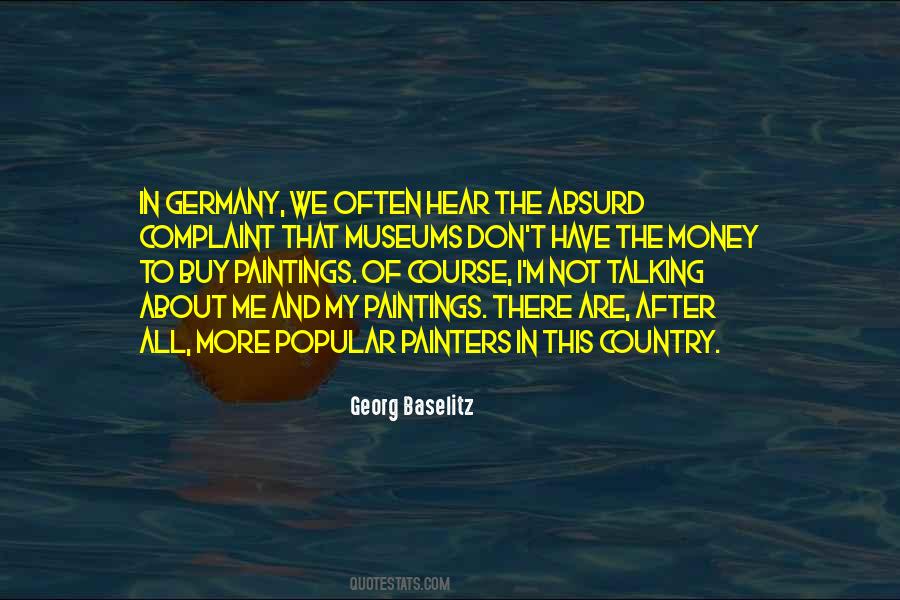 Georg Baselitz Quotes #876007