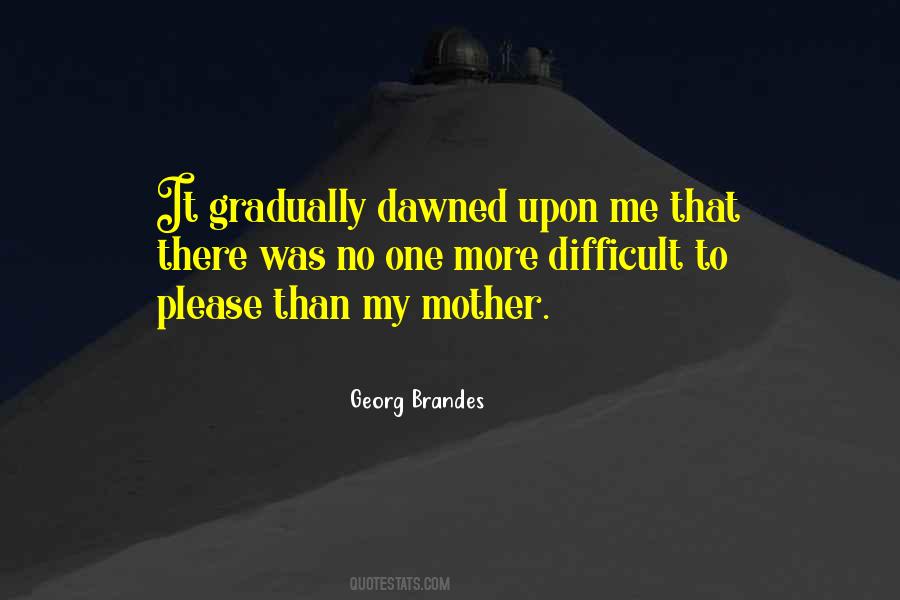 Georg Brandes Quotes #1338018