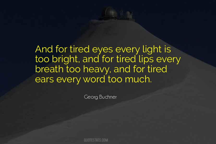 Georg Buchner Quotes #1409934