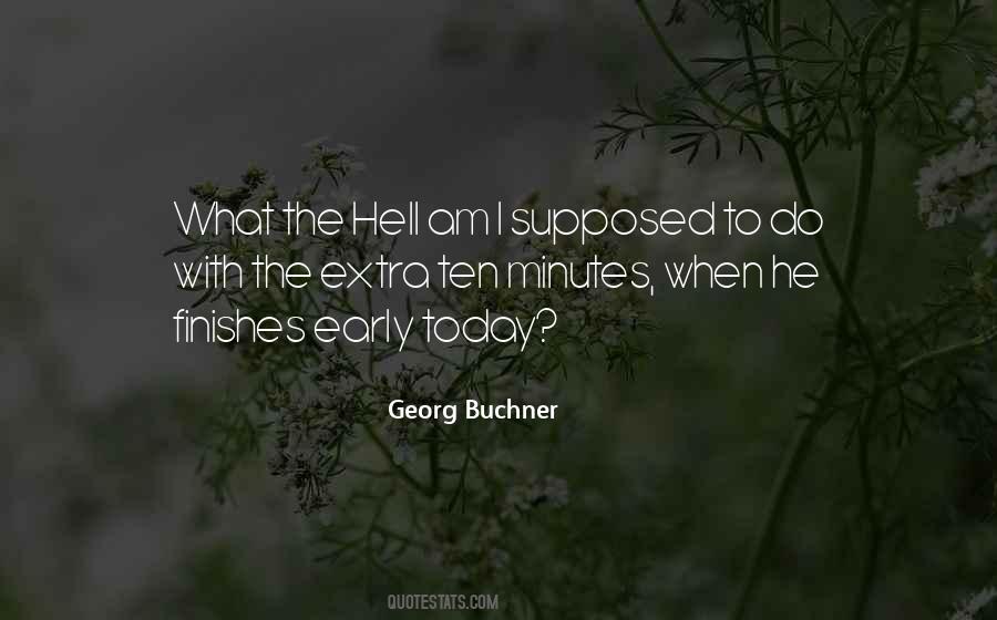 Georg Buchner Quotes #1414429