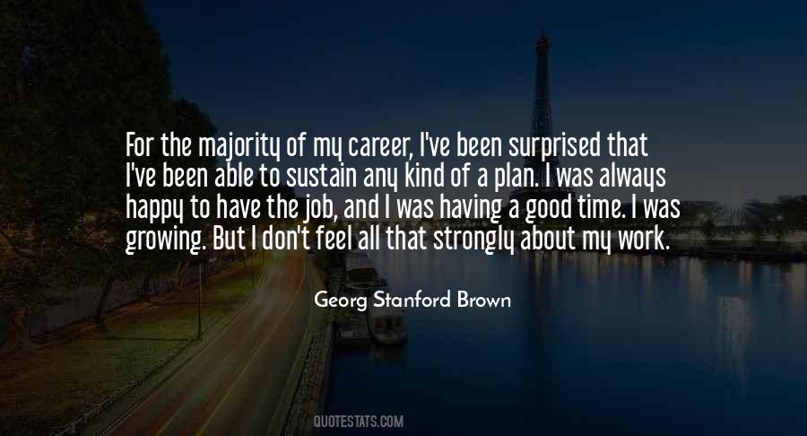 Georg Stanford Brown Quotes #1006399 Georg Stanford Brown Quotes #1006399