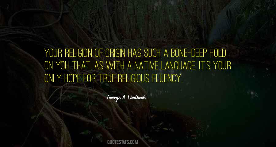George A. Lindbeck Quotes #1504478 George A. Lindbeck Quotes #1504478