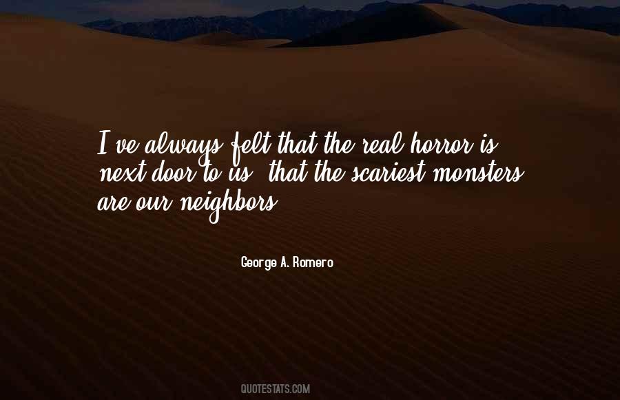 George A. Romero Quotes #1121403