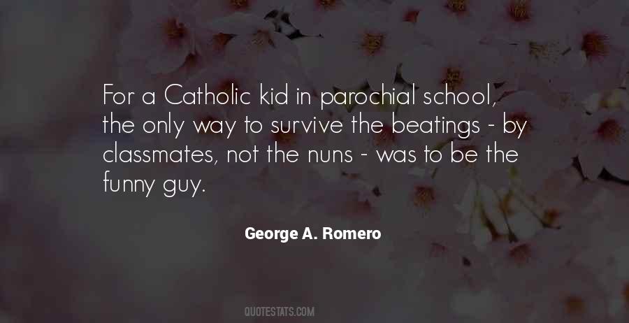 George A. Romero Quotes #1128889