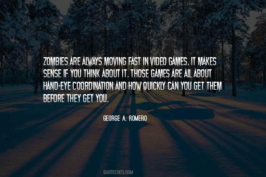 George A. Romero Quotes #36267