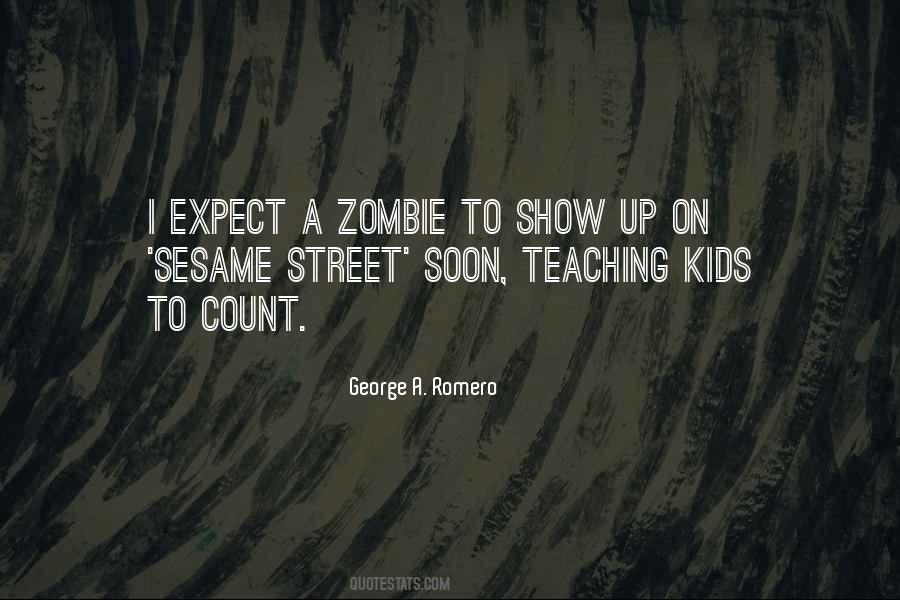 George A. Romero Quotes #438655