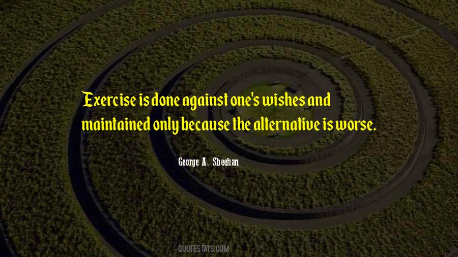 George A. Sheehan Quotes #1275433