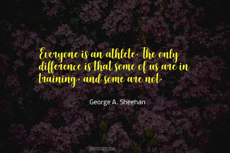 George A. Sheehan Quotes #962459