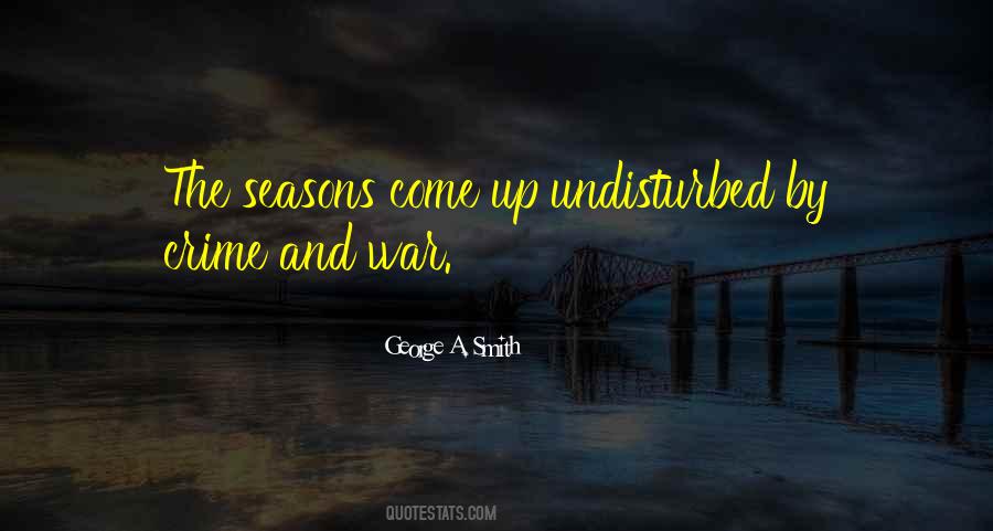 George A. Smith Quotes #1347796