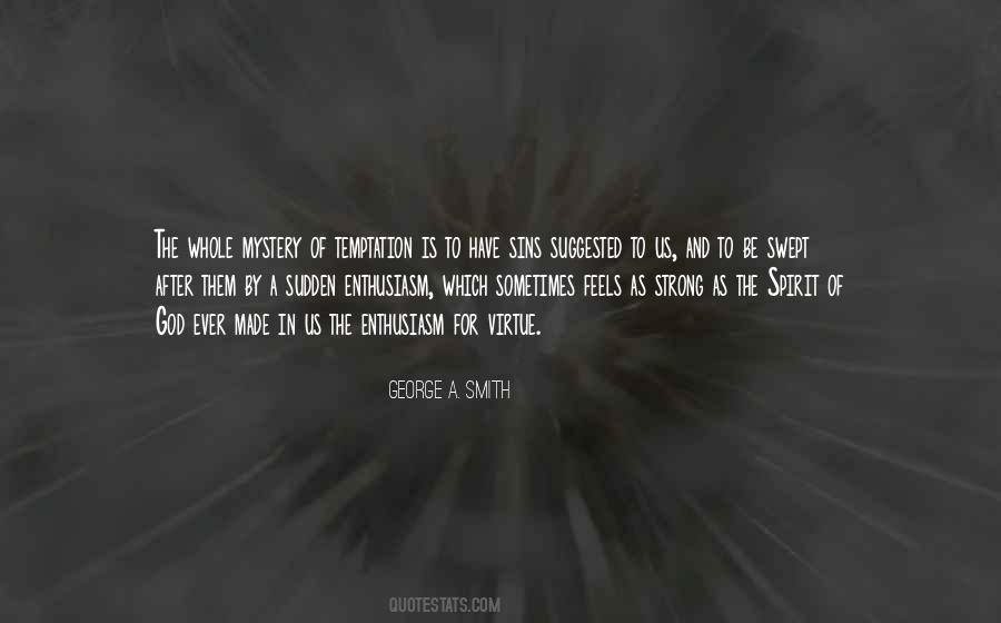 George A. Smith Quotes #497977