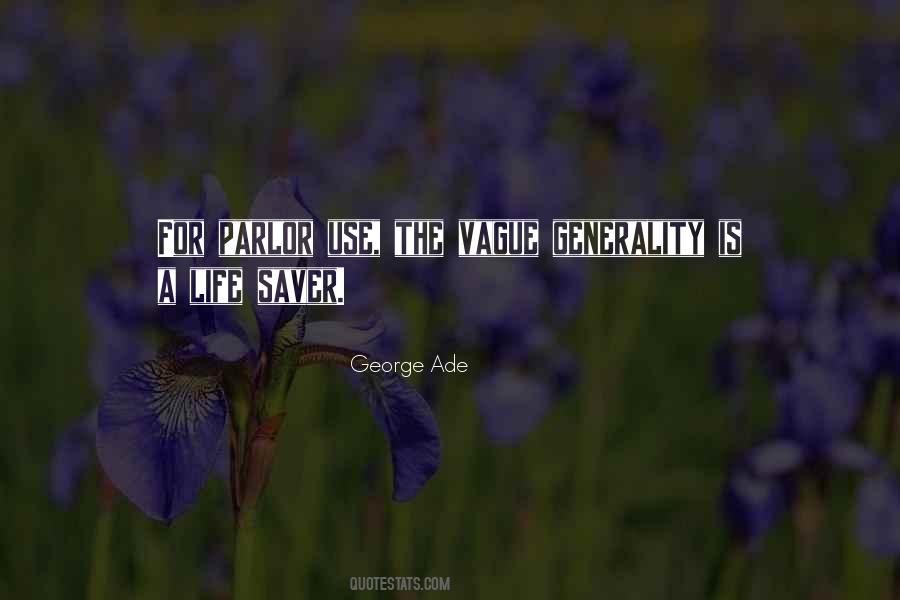 George Ade Quotes #1567247