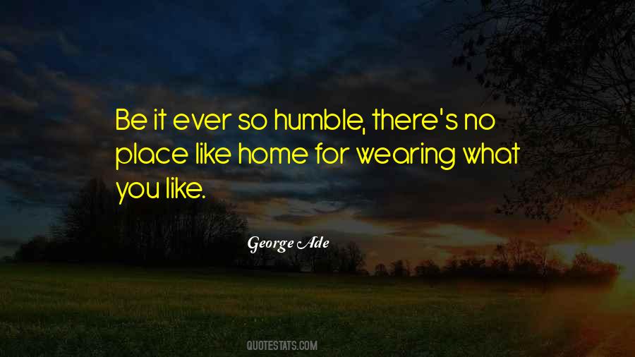 George Ade Quotes #999104