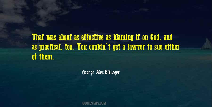 George Alec Effinger Quotes #1371320