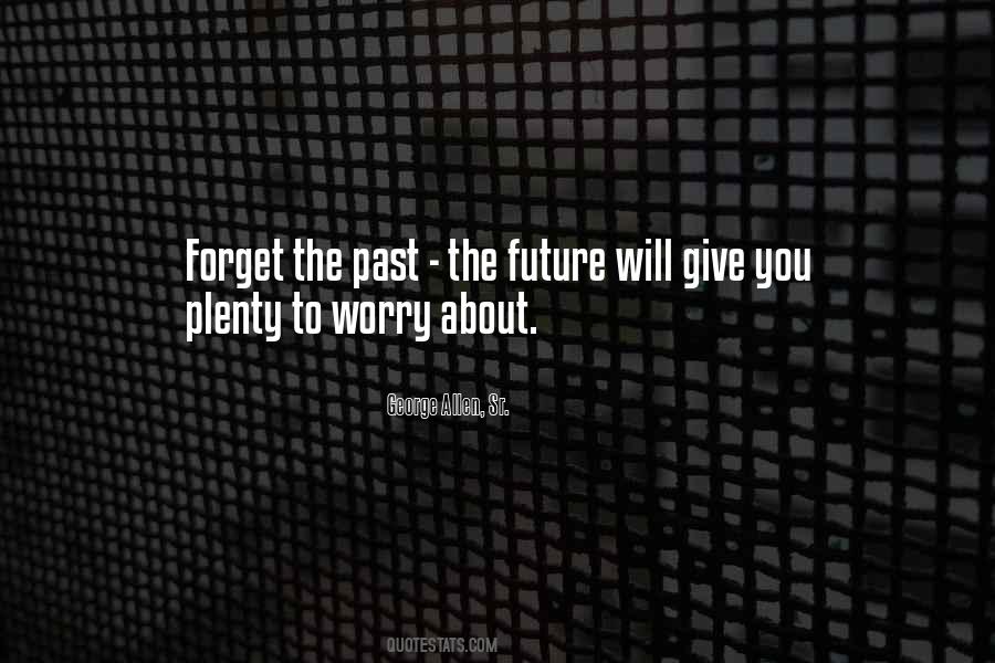 George Allen, Sr. Quotes #1531889