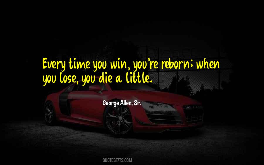 George Allen, Sr. Quotes #455576