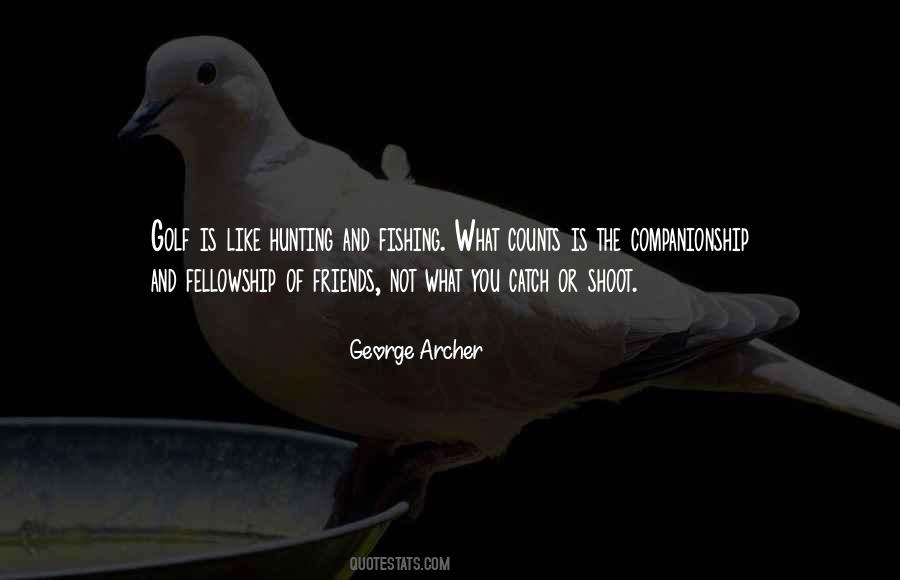 George Archer Quotes #965015