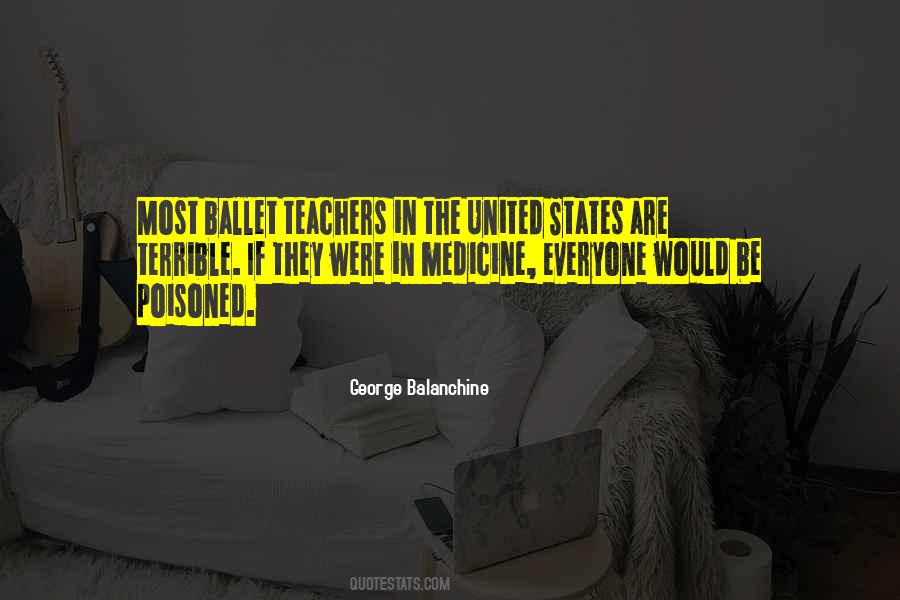 George Balanchine Quotes #1072157