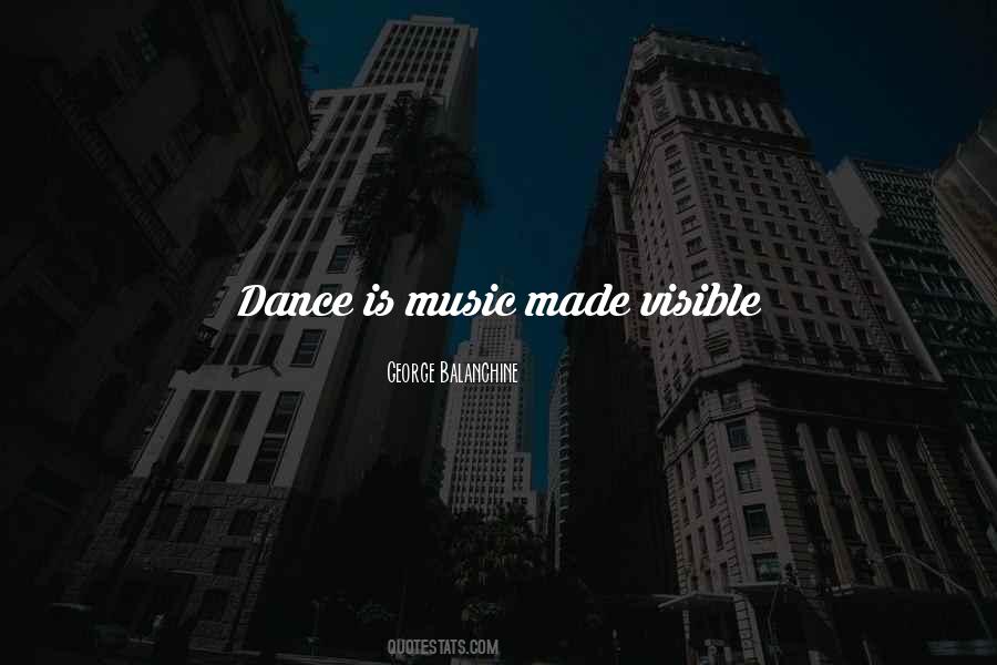 George Balanchine Quotes #1602266