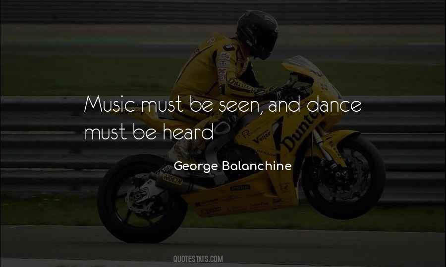 George Balanchine Quotes #1846844