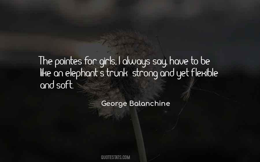 George Balanchine Quotes #819208