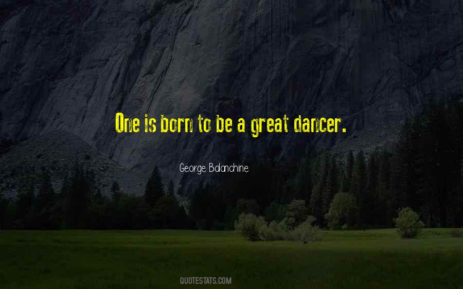 George Balanchine Quotes #829527