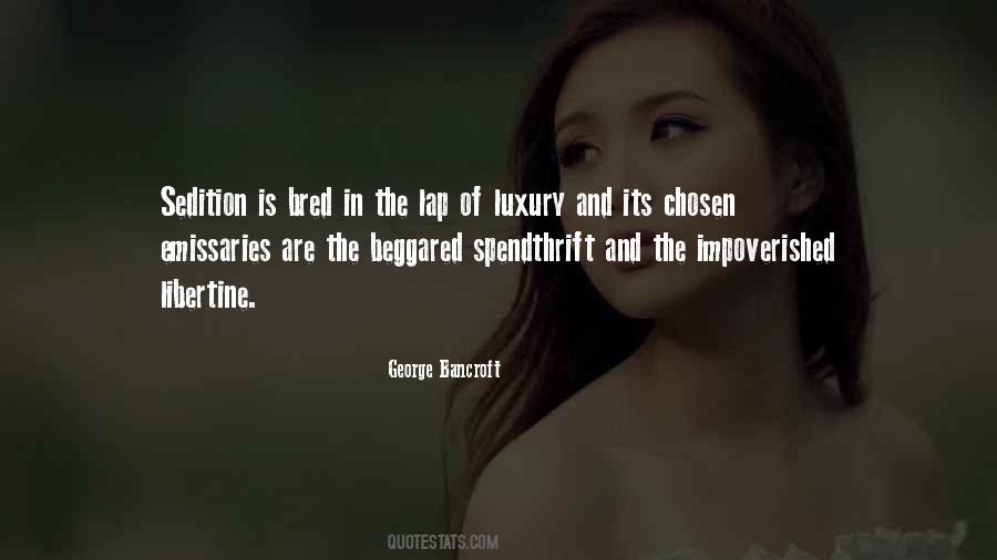 George Bancroft Quotes #1495718