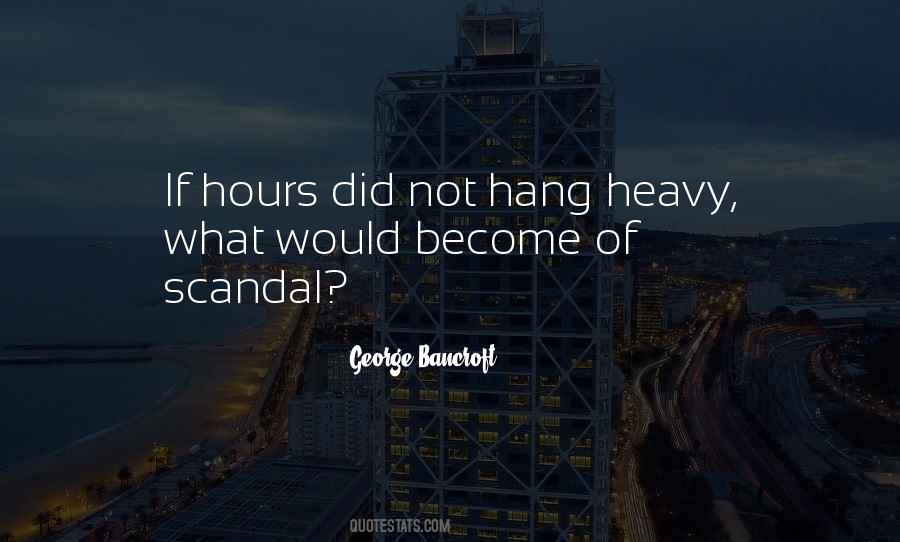 George Bancroft Quotes #1506110