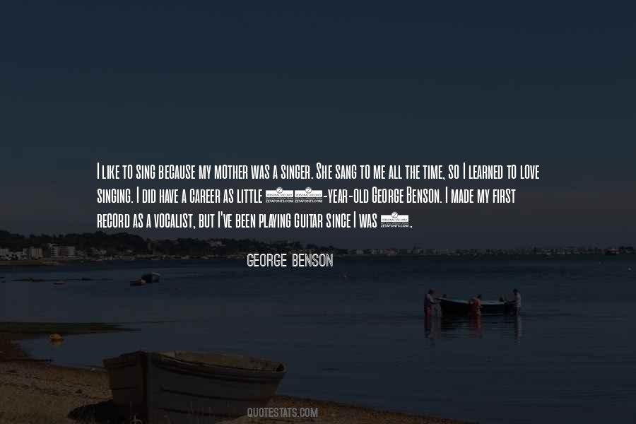 George Benson Quotes #1055499