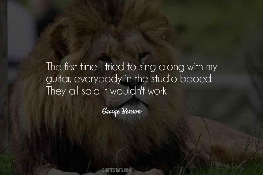 George Benson Quotes #1429629
