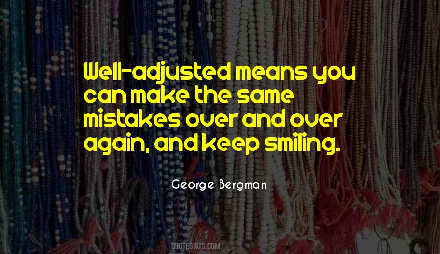 George Bergman Quotes #444068