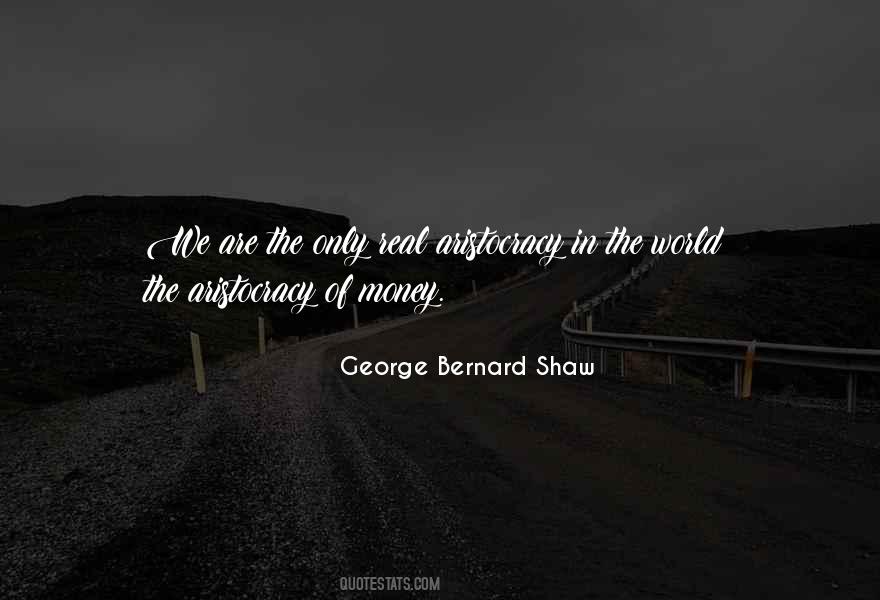 George Bernard Shaw Quotes #1420541